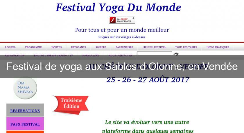 Festival de yoga aux Sables d'Olonne, en Vendée Festival de yoga aux Sables d'Olonne, en Vendée