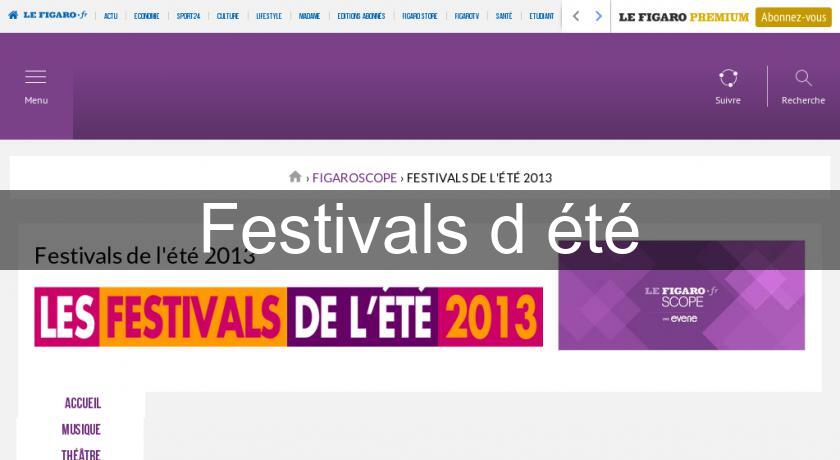 Festivals d'été Festivals d'été