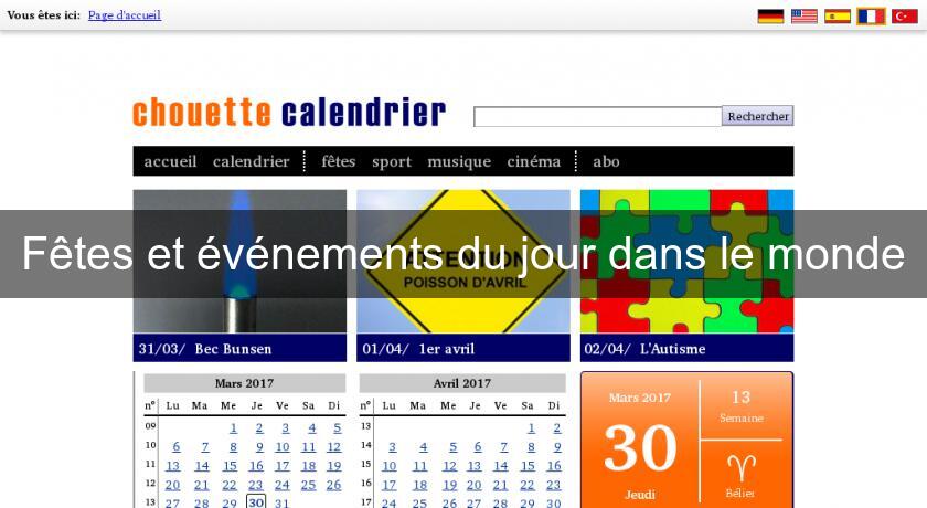 Fêtes et événements du jour dans le monde Fêtes et événements du jour dans le monde