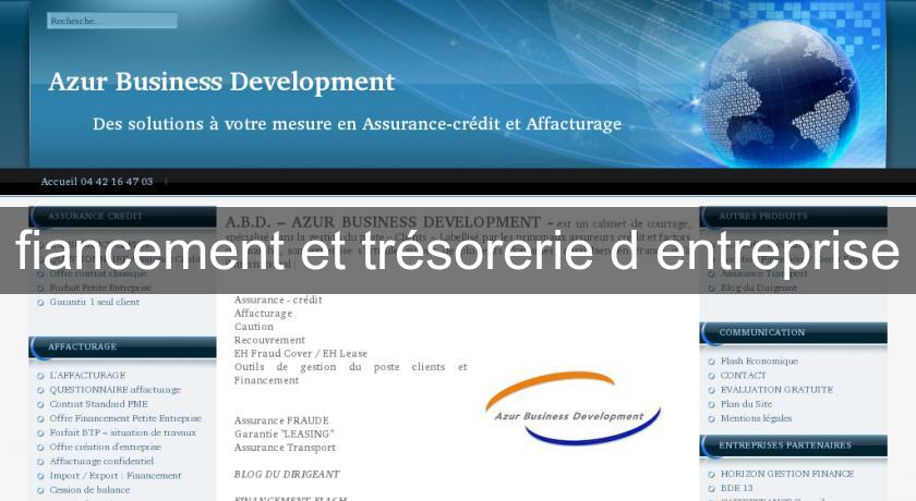 fiancement et trésorerie d'entreprise fiancement et trésorerie d'entreprise