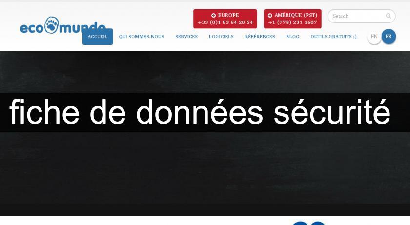 fiche de données sécurité fiche de données sécurité