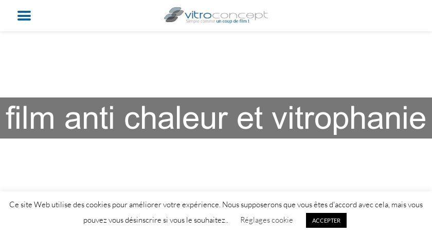 film anti chaleur et vitrophanie film anti chaleur et vitrophanie