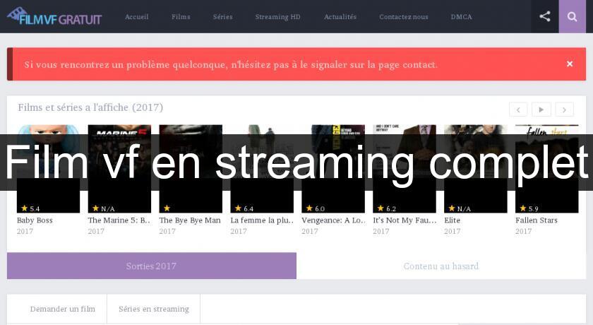 Film vf en streaming complet Film vf en streaming complet