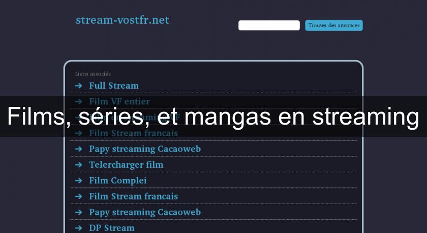 Films, séries, et mangas en streaming Films, séries, et mangas en streaming