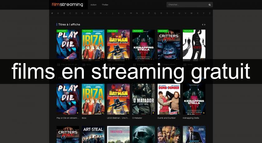 films en streaming gratuit