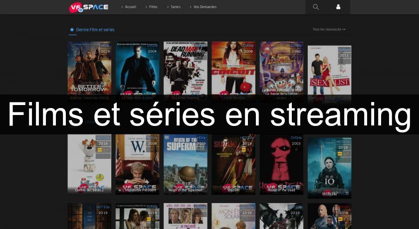 Films et séries en streaming