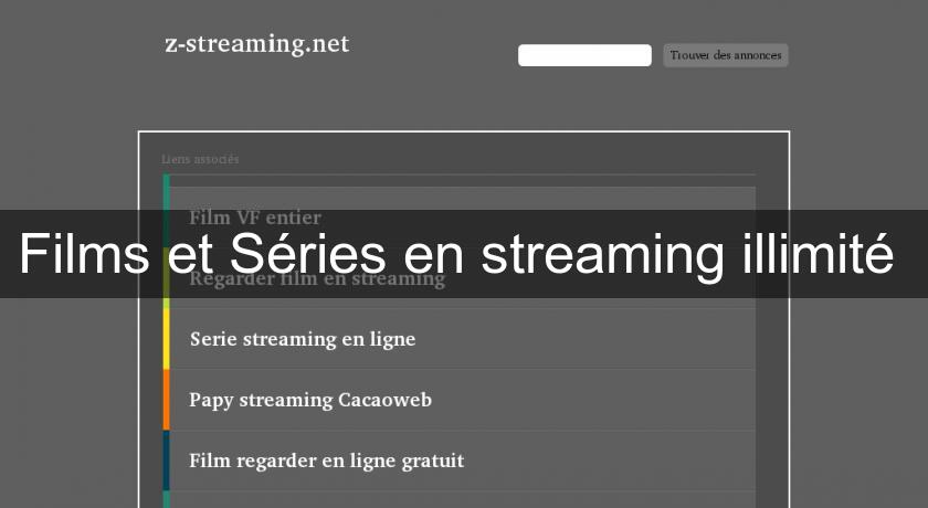 Films et Séries en streaming illimité 