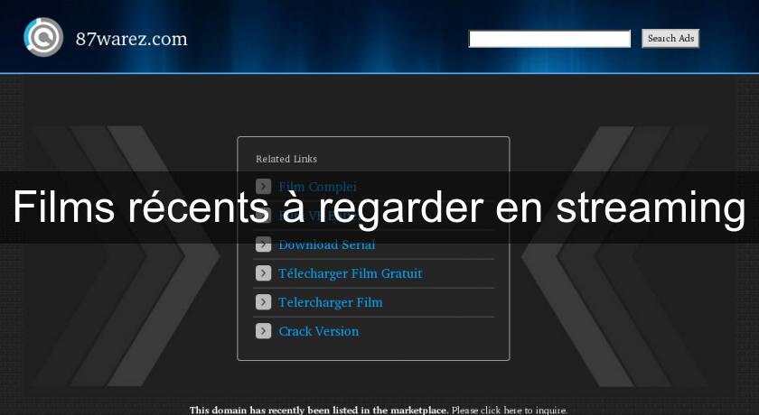 Films récents à regarder en streaming