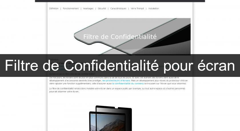 Filtre de Confidentialité pour écran