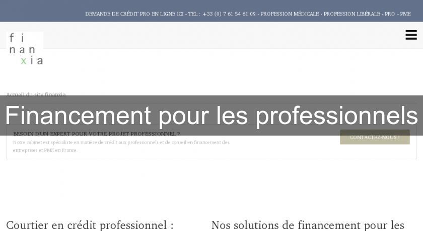Financement pour les professionnels Financement pour les professionnels
