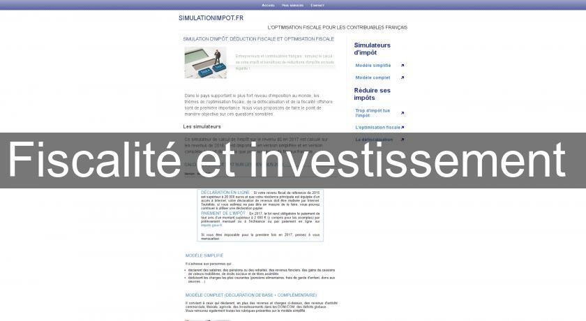 Fiscalité et investissement Fiscalité et investissement