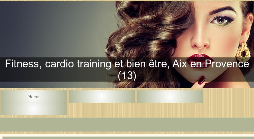 Fitness, cardio training et bien être, Aix en Provence (13)