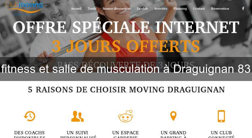fitness et salle de musculation à Draguignan 83 fitness et salle de musculation à Draguignan 83