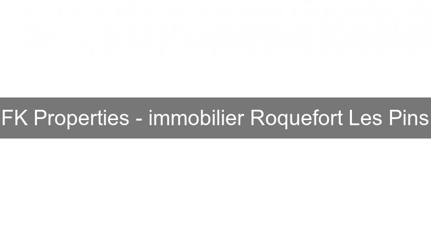 FK Properties - immobilier Roquefort Les Pins