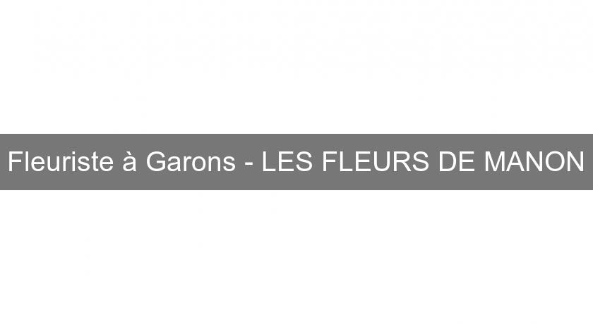 Fleuriste à Garons - LES FLEURS DE MANON Fleuriste à Garons - LES FLEURS DE MANON