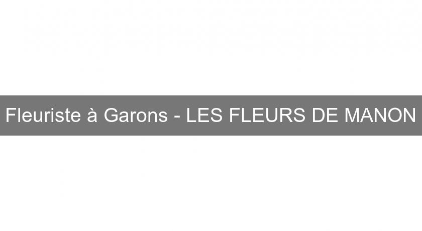 Fleuriste à Garons - LES FLEURS DE MANON