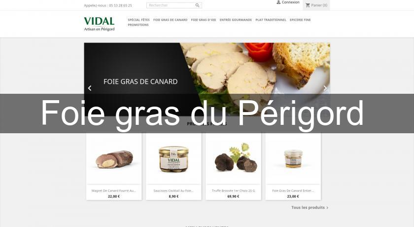 Foie gras du Périgord Foie gras du Périgord