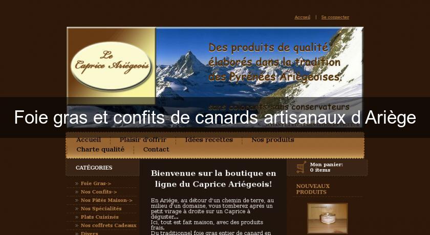 Foie gras et confits de canards artisanaux d'Ariège