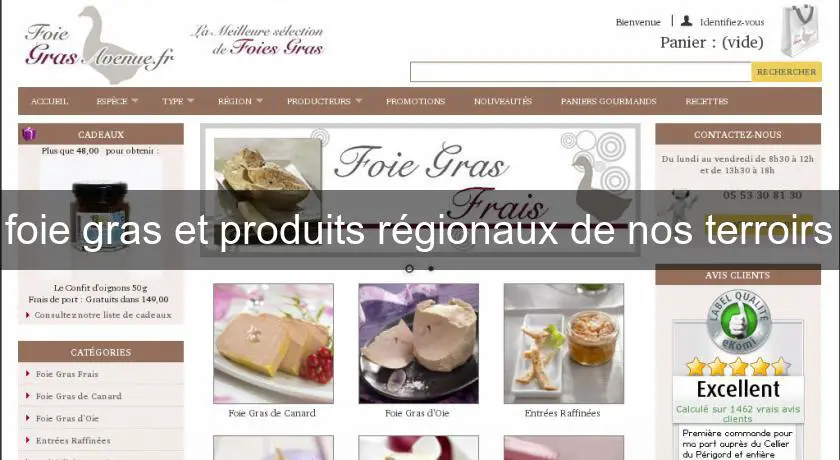 foie gras et produits régionaux de nos terroirs