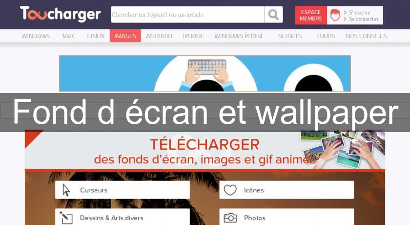 Fond d'écran et wallpaper Fond d'écran et wallpaper
