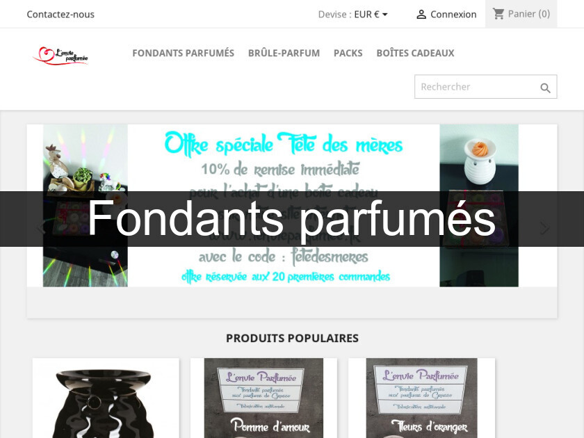 Fondants parfumés