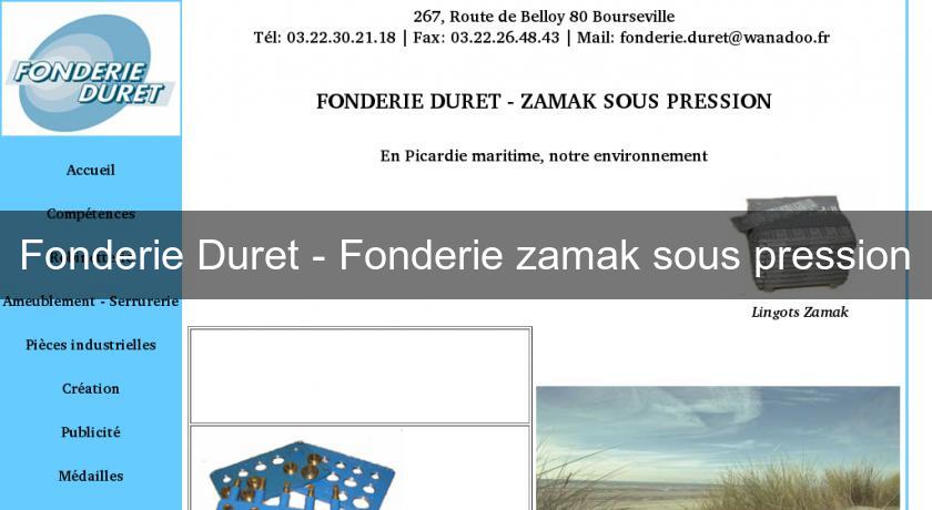 Fonderie Duret - Fonderie zamak sous pression