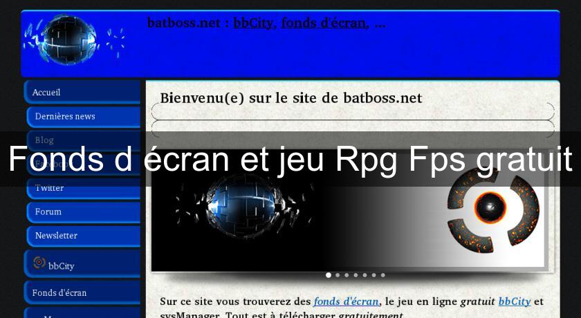 Fonds d'écran et jeu Rpg Fps gratuit Fonds d'écran et jeu Rpg Fps gratuit