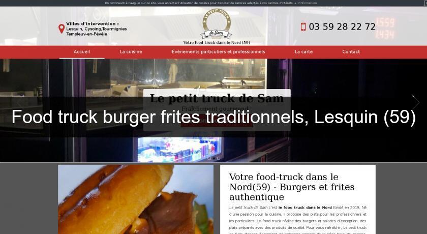 Food truck burger frites traditionnels, Lesquin (59) Food truck burger frites traditionnels, Lesquin (59)