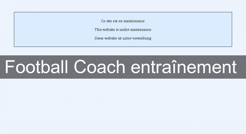 Football Coach entraînement 