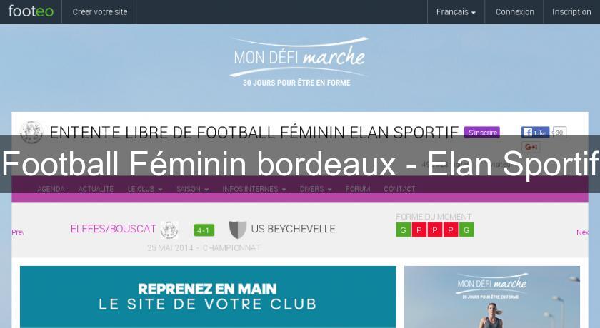 Football Féminin bordeaux - Elan Sportif