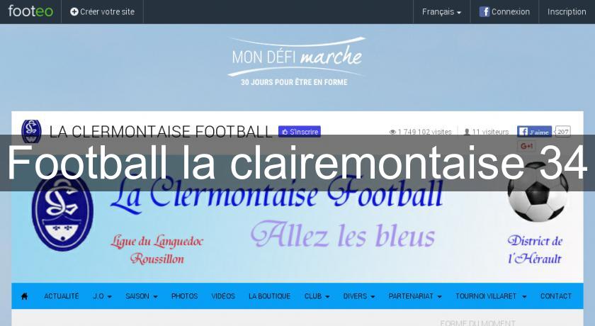 Football la clairemontaise 34 Football la clairemontaise 34
