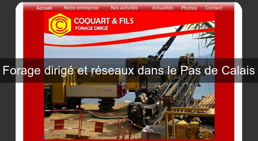 Forage dirigé et réseaux dans le Pas de Calais Forage dirigé et réseaux dans le Pas de Calais