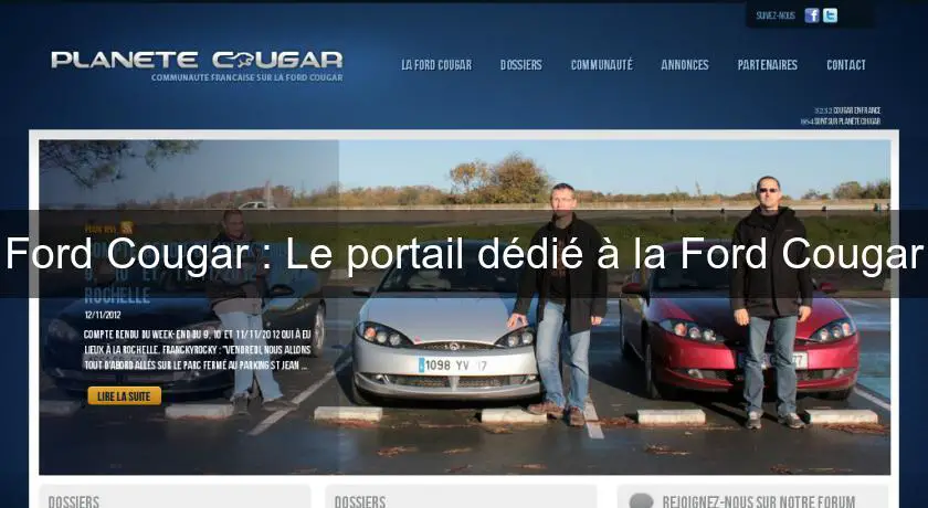 Ford Cougar : Le portail dédié à la Ford Cougar