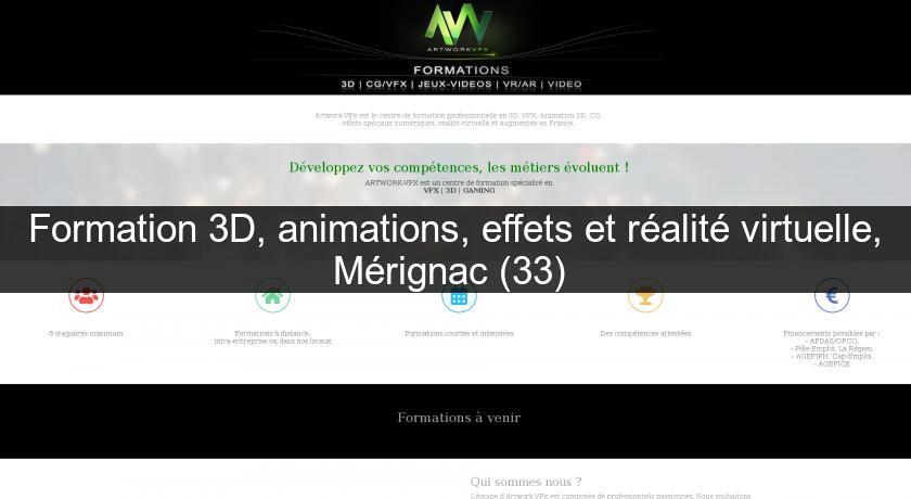 Formation 3D, animations, effets et réalité virtuelle, Mérignac (33) 