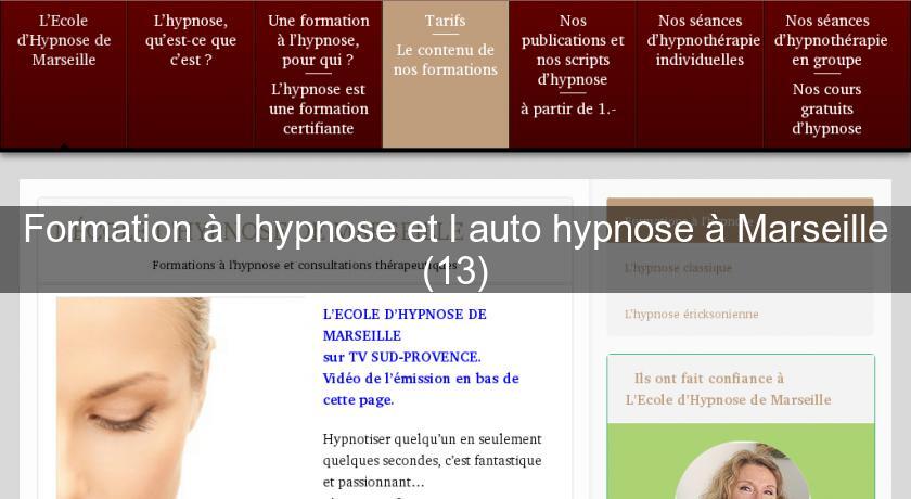 Formation à l'hypnose et l'auto hypnose à Marseille (13) Formation à l'hypnose et l'auto hypnose à Marseille (13)