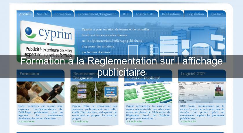 Formation à la Reglementation sur l'affichage publicitaire Formation à la Reglementation sur l'affichage publicitaire