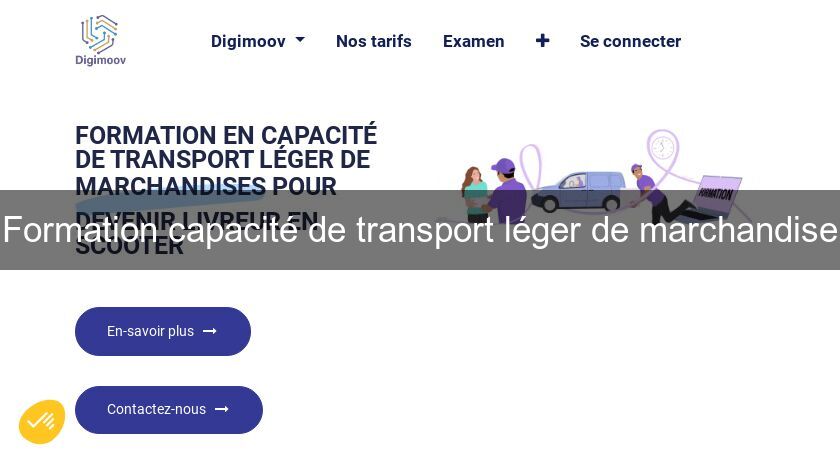Formation capacité de transport léger de marchandise Formation capacité de transport léger de marchandise