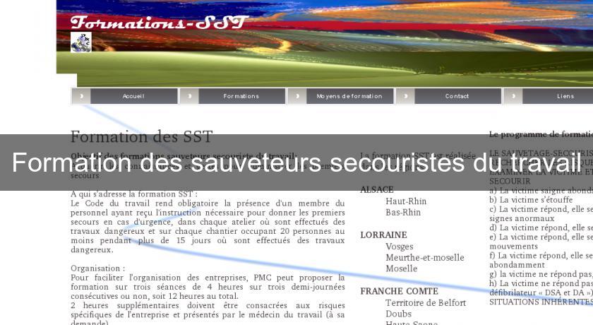 Formation des sauveteurs secouristes du travail Formation des sauveteurs secouristes du travail