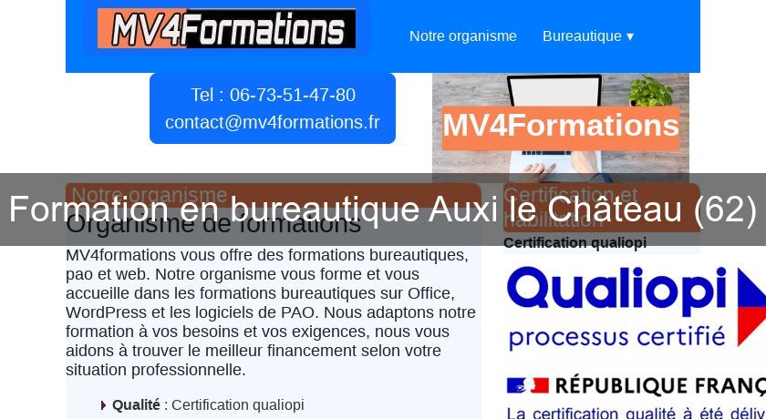 Formation en bureautique Auxi le Château (62) Formation en bureautique Auxi le Château (62)
