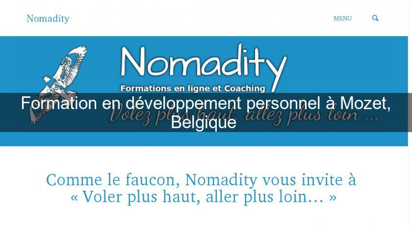 Formation en développement personnel à Mozet, Belgique Formation en développement personnel à Mozet, Belgique
