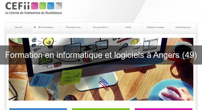 Formation en informatique et logiciels à Angers (49)