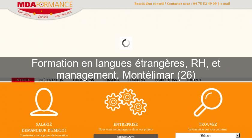 Formation en langues étrangères, RH, et management, Montélimar (26)