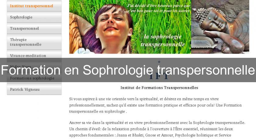 Formation en Sophrologie transpersonnelle Formation en Sophrologie transpersonnelle
