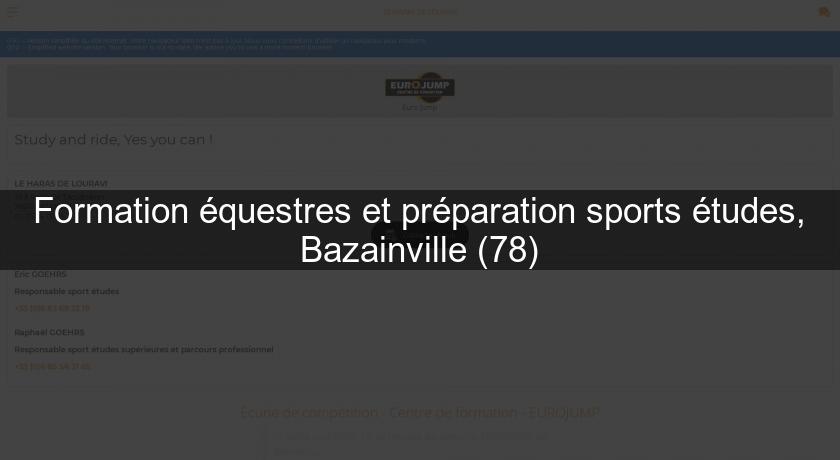 Formation équestres et préparation sports études, Bazainville (78) Formation équestres et préparation sports études, Bazainville (78)