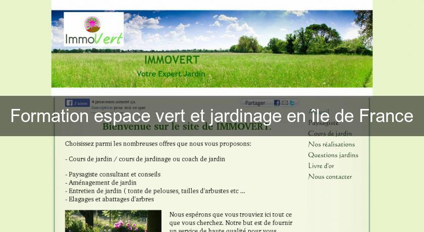 Formation espace vert et jardinage en île de France Formation espace vert et jardinage en île de France