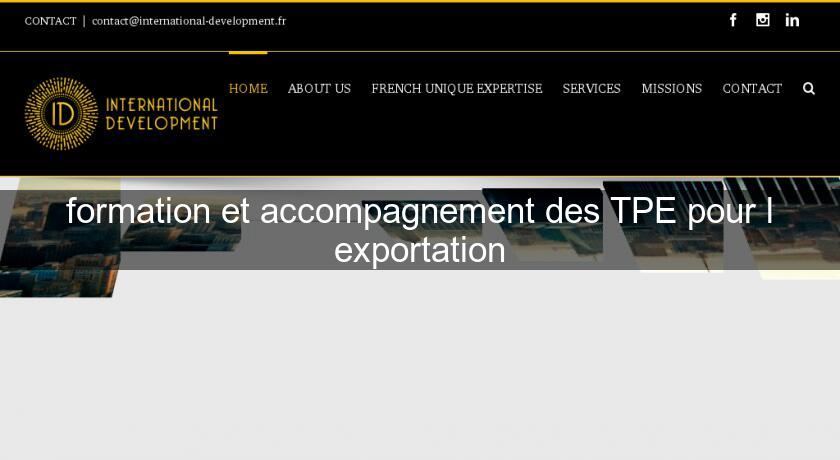 formation et accompagnement des TPE pour l'exportation formation et accompagnement des TPE pour l'exportation