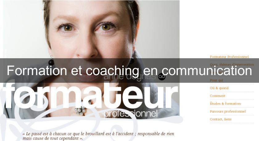 Formation et coaching en communication Formation et coaching en communication
