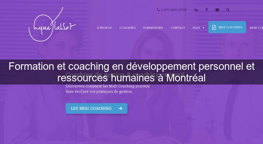 Formation et coaching en développement personnel et ressources humaines à Montréal