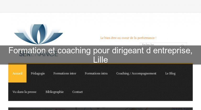 Formation et coaching pour dirigeant d'entreprise, Lille