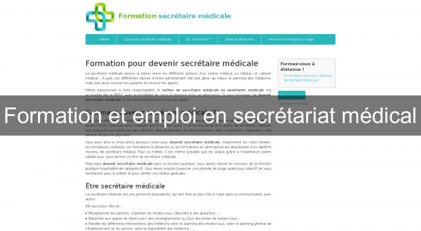Formation et emploi en secrétariat médical Formation et emploi en secrétariat médical
